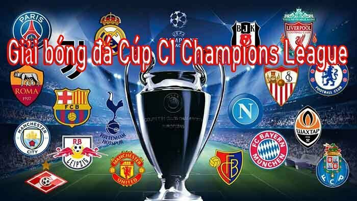 Giải bóng đá Cúp C1 Champions League