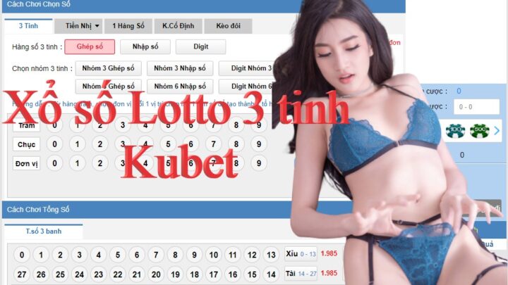 xổ số lotto 3 tinh kubet