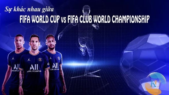 Sự khác nhau giữa FIFA World Cup và FIFA Club World Championship