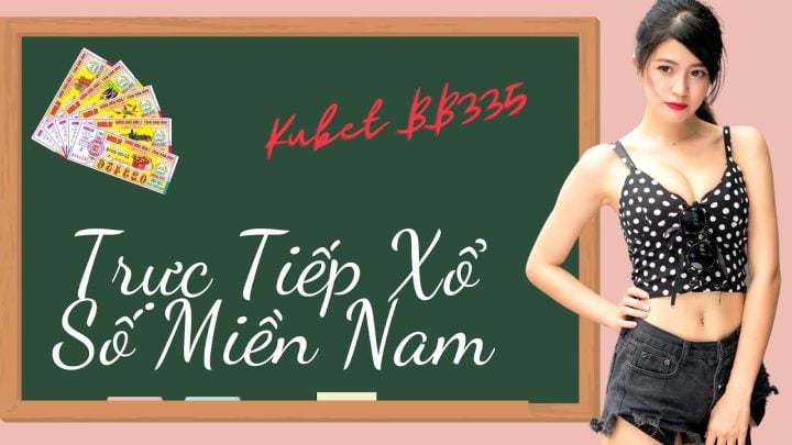 Trực Tiếp Xổ Số Miền Nam