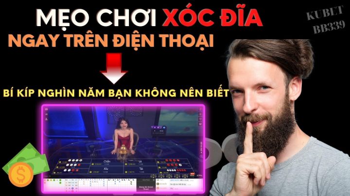 Mẹo chơi xóc đĩa trên điện thoại