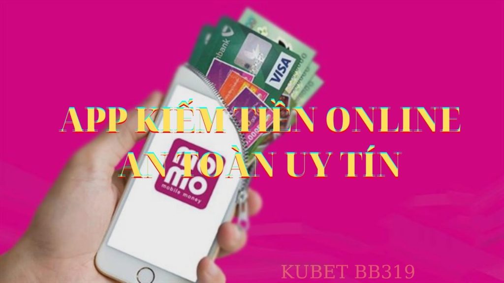 App kiếm tiền online trên iphone