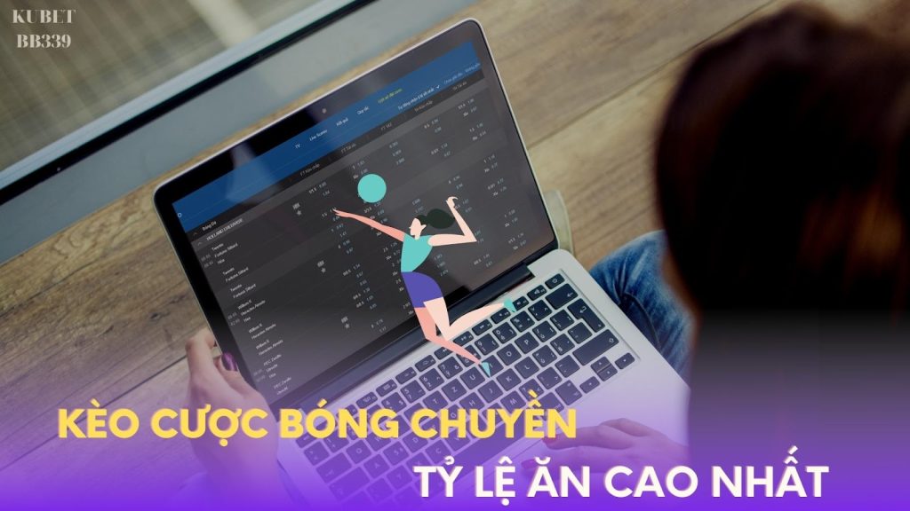 kèo cược bóng chuyền tỷ lệ ăn cao nhất JCbet