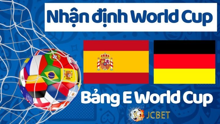 Kèo World Cup Tây Ban Nha vs Đức