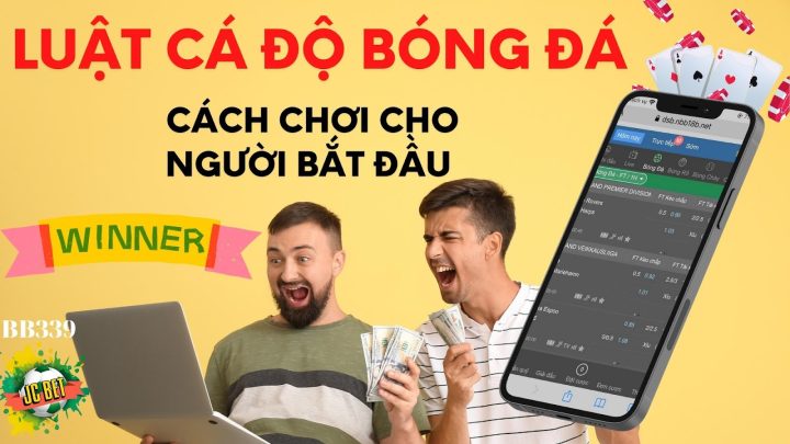 Luật chơi cá cược bóng đá