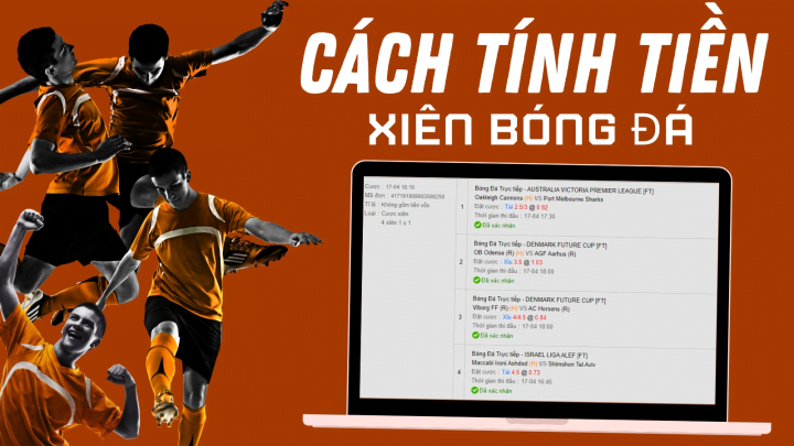 cách tính tiền xiên bóng đá