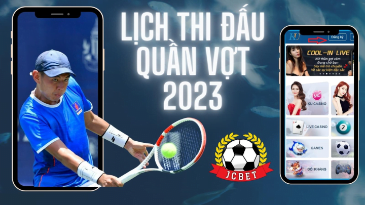 lịch thi đấu quần vợt 2023