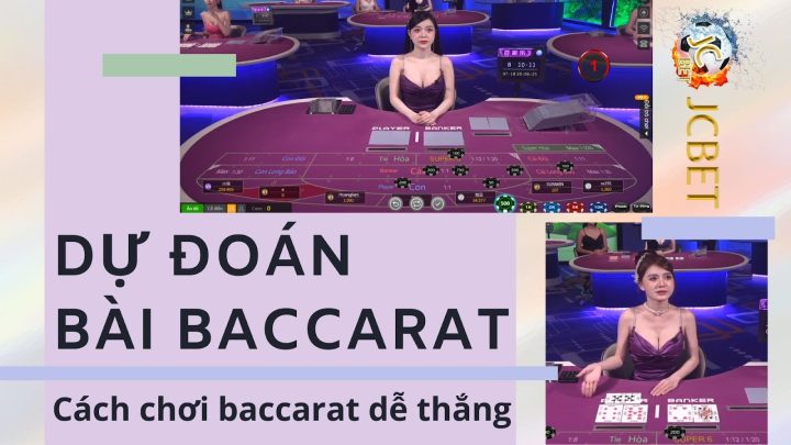 Dự đoán bài baccarat