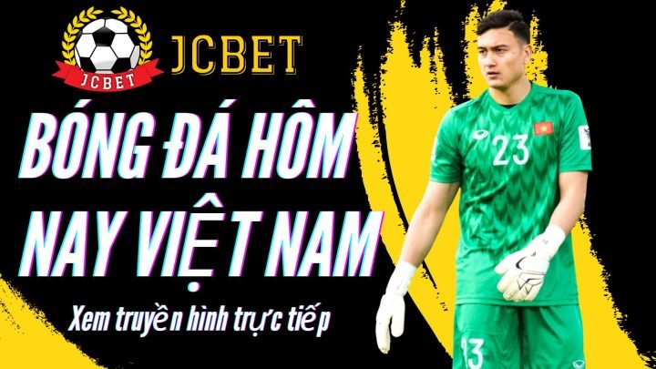 Bóng đá hôm nay Việt Nam