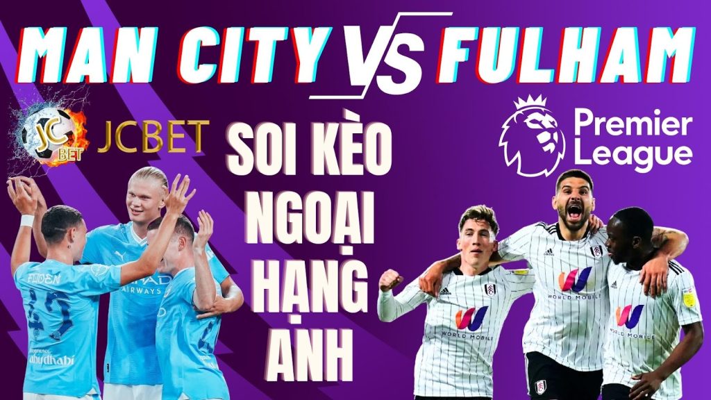 Man City vs Fulham