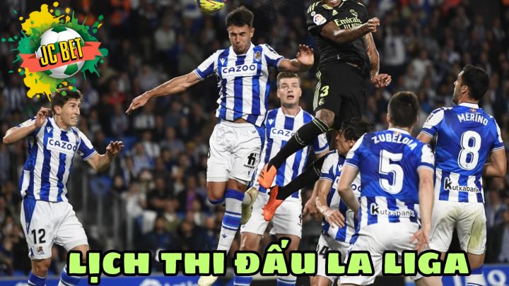 Lịch thi đấu La Liga