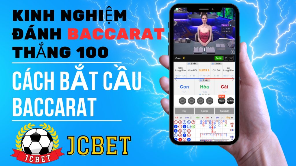 cách bắt cầu baccarat